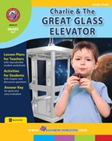 Charlie & The Great Glass Elevator  (Novel Study) Gr. 4-7 - PDF Download [Download]