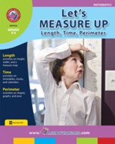 Let's Measure Up: Length, Time, Perimeter Gr. 4-6 - PDF Download [Download]