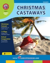 Christmas Castaways Gr. PK-8 - PDF Download [Download]