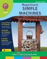 Magnificent Simple Machines Gr. 4-7 - PDF Download [Download]