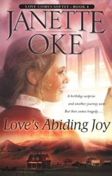 Love's Abiding Joy, Love Comes Softly Series # 4, a Novel