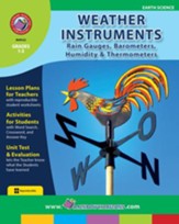 Weather Instruments: Rain Gauges, Barometers, Humidity & Thermometers Gr. 1-3 - PDF Download [Download]