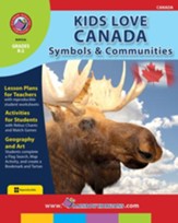 Kids Love Canada: Symbols &  Communities Gr. K-2 - PDF Download [Download]