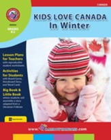 Kids Love Canada: In Winter Gr. K-2 - PDF Download [Download]