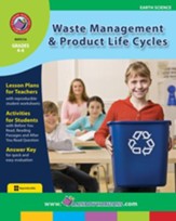 Waste Management & Product Life Cycles Gr. 4-6 - PDF Download [Download]