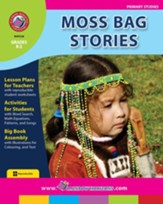 Moss Bag Stories Gr. K-2 - PDF Download [Download]