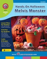 Hands-On Halloween: Melvis Monster Gr. 1-2 - PDF Download [Download]
