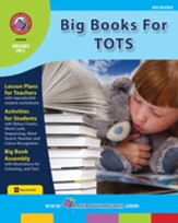 Big Books For Tots Gr. PK-1 - PDF Download [Download]