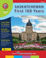 Saskatchewan: First 100 Years Gr. K-2 - PDF Download [Download]