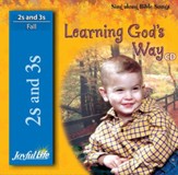 Learning God's Way (ages 2 & 3) Audio CD