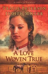 A Love Woven True: Lights of Lowell Series #2