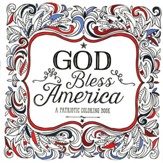 God Bless America: A Patriotic Adult Coloring Book