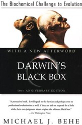 Darwin's Black Box: The Biochemical Challenge to Evolution, 10th Anniversary Edition