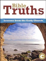 BJU Press Bible Truths Level C:  Lessons for the Early Church, 4th Ed.