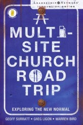 A Multi-Site Church Roadtrip: Exploring The New Normal, Softcover