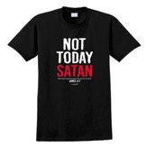 Not Today Satan Shirt, Black, Large