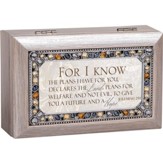Petite Jeweled Pewter Music Box, For I Know The Plans, Jer 29:11