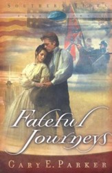 Fateful Journeys, Southern Tides Series #2