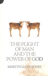 Plight of Man and the Power of God: Romans 1 - eBook