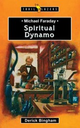 Michael Faraday: Spiritual Dynamo - eBook