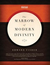 Marrow of Modern Divinity - eBook