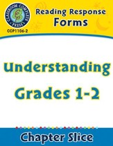 Reading Response Forms: Understanding Gr. 1-2 - PDF Download [Download]