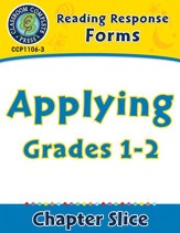 Reading Response Forms: Applying Gr. 1-2 - PDF Download [Download]
