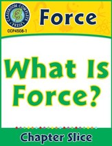 Force: What Is Force? Gr. 5-8 - PDF Download [Download]