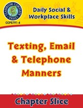 Daily Social & Workplace Skills: Texting, Email & Telephone Manners Gr. 6-12 - PDF Download [Download]