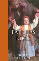Fathers of the Bible: A Devotional - eBook