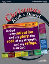 Christmas, Ruth, & Daniel Youth 1 (Grades 7-9) Memory Verse Visuals