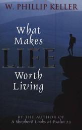 What Makes Life Worth Living