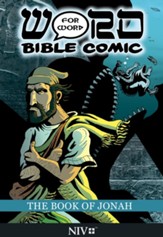 The Book of Jonah: Word for Word Bible Comic: NIV Translation