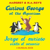 Curious George at the Aquarium, Bilingual Spanish/English Edition
