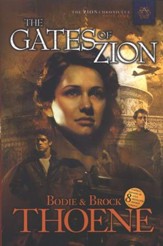 The Gates of Zion, Zion Chronicles Series #1