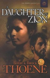 A Daughter of Zion, Zion Chronicles Series #2