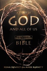 A Story of God and All of Us: Based on the Epic Miniseries, eBook