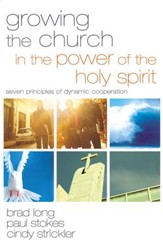 Growing the Church in the Power of the Holy Spirit: Seven Principles of Dynamic Cooperation - eBook