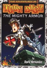 Mighty Armor, Toby Digz #2