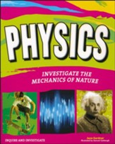 Physics: Investigate The Mechanics of Nature