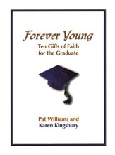 Forever Young: Ten Gifts for the Graduate
