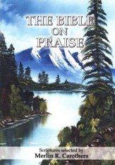 Bible on Praise - The