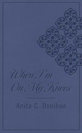 When I'm on My Knees - eBook