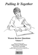 Pulling It Together, Weaver Review  Questions Volume V