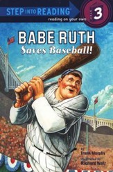 Step Into Reading, Step 3: Babe Ruth Saves Baseball