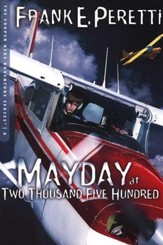 The Cooper Kids Adventure Series #8: Mayday at Two Thousand Five  Hundred