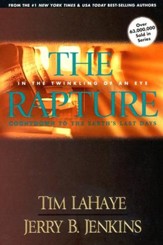 #3: Rapture - In the Twinkling of an Eye                Countdown to Earth's Last Days