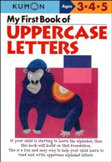 Kumon My First Book of Uppercase Letters, Ages 3-5