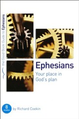 Ephesians: Your Place in God's Plan
