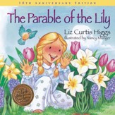 The Parable of the Lily, 10th Anniversary Edition: The  Parable Series #2